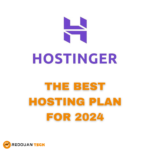 HOSTINGER THE BEST HOSTING PLAN FOR 2024